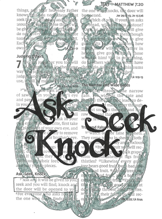 Ask, Seek, Knock